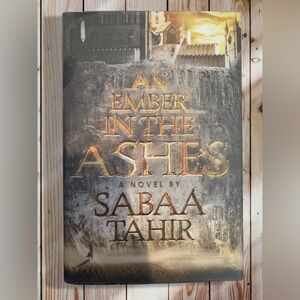 An Ember in the Ashes by Sabaa Tahir